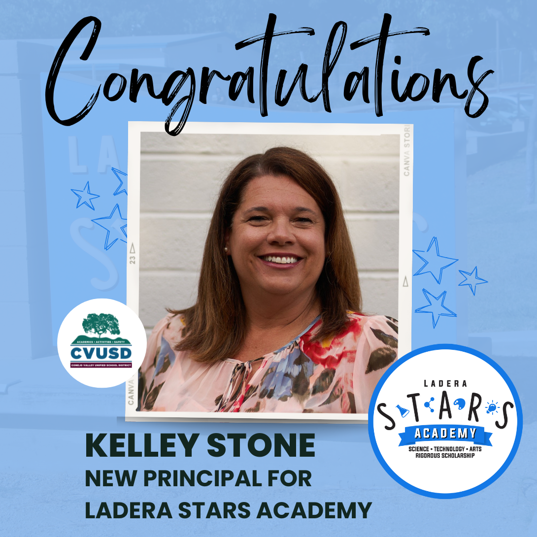  Congratulations Kelley Stone, Selected as the New Principal of Ladera STARS Academy!